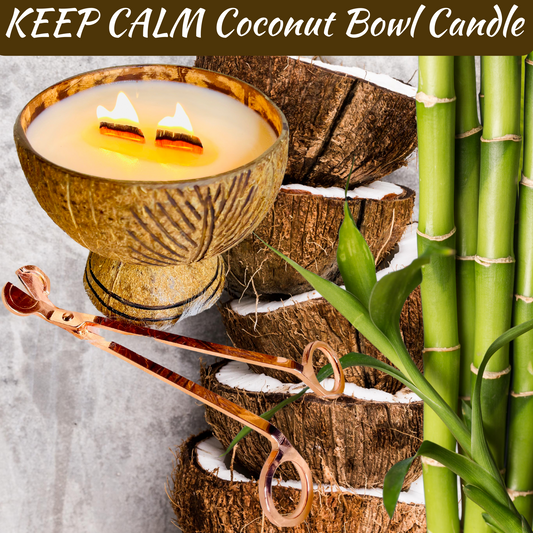 KEEP CALM Coconut Bowl Candle - GlowAmaze